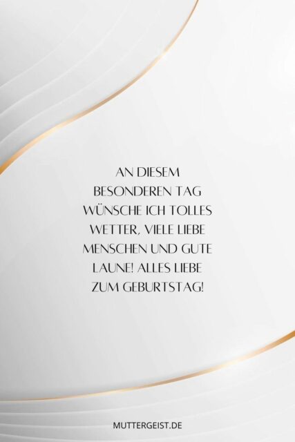 Stilvolle Glückwünsche zum Geburtstag 77 Sprüche mit Geschmack