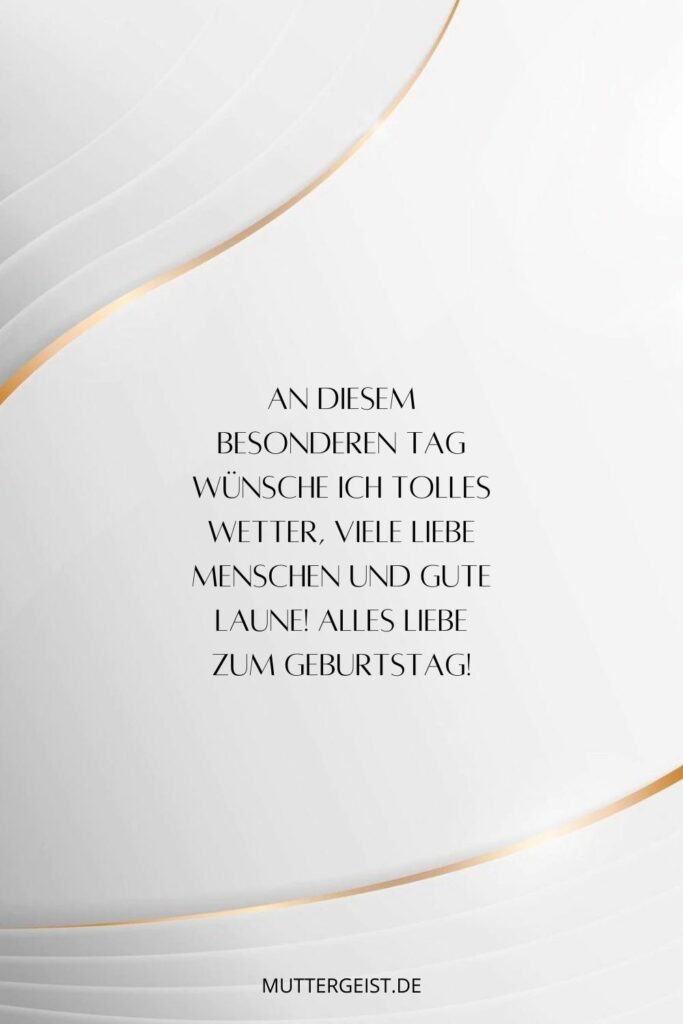 Stilvolle Glückwünsche zum Geburtstag 77 Sprüche mit Geschmack