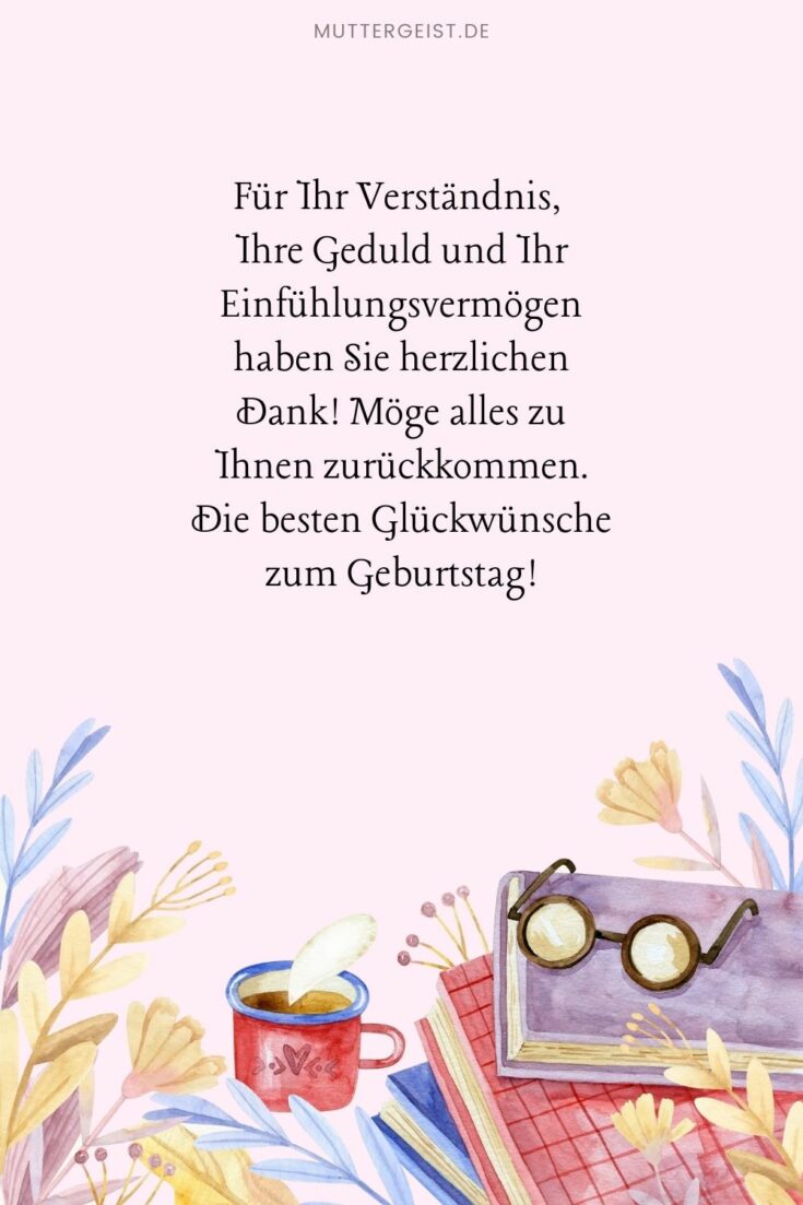 Geburtstagswünsche für Lehrerin 35 Sprüche für WhatsApp und Karte