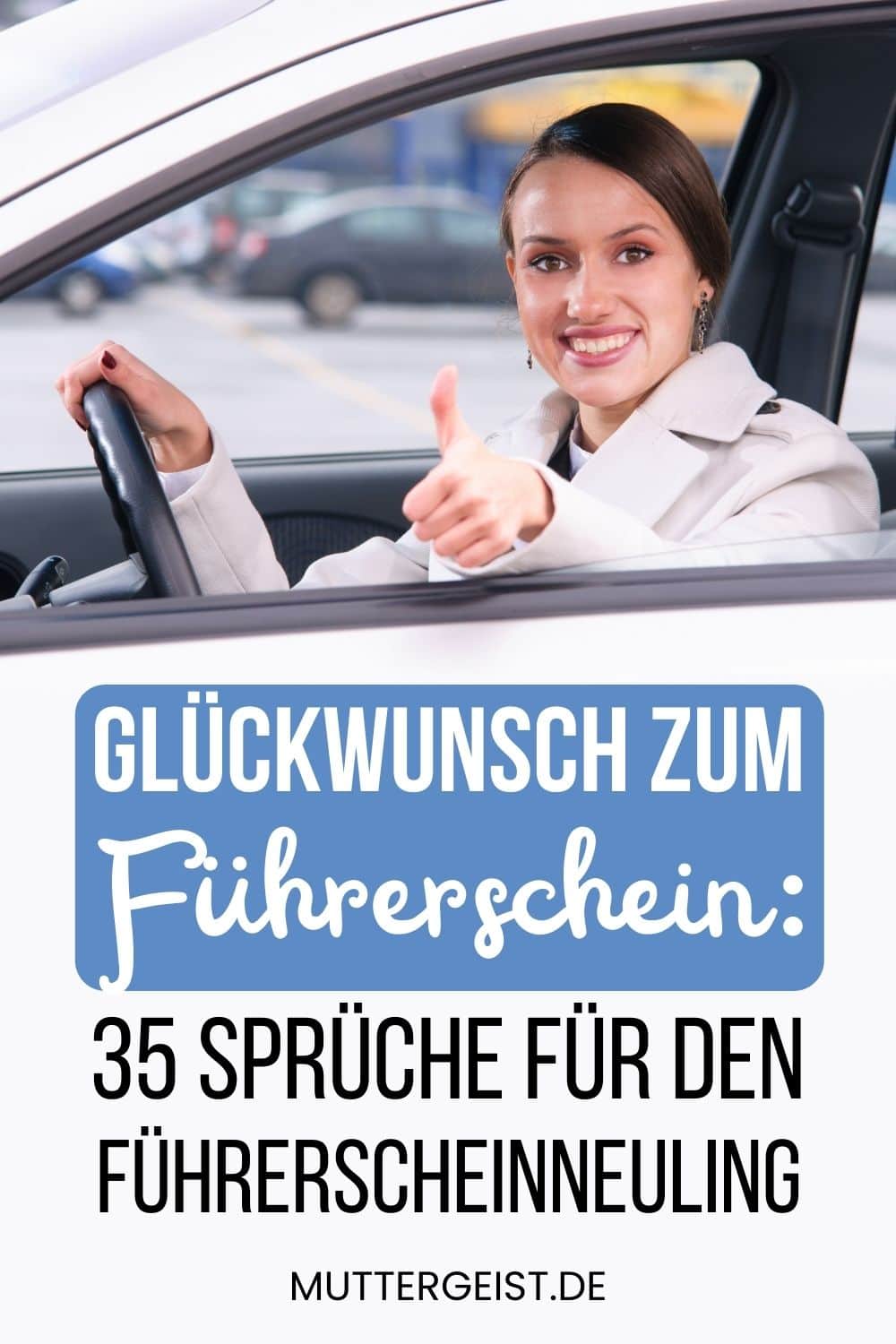 Glückwunsch zum Führerschein – 35 Sprüche für den Führerscheinneuling Pinterest