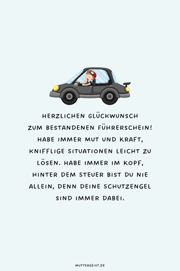 Top 100 Glückwünsche zum Führerschein an alle Fahrneulinge