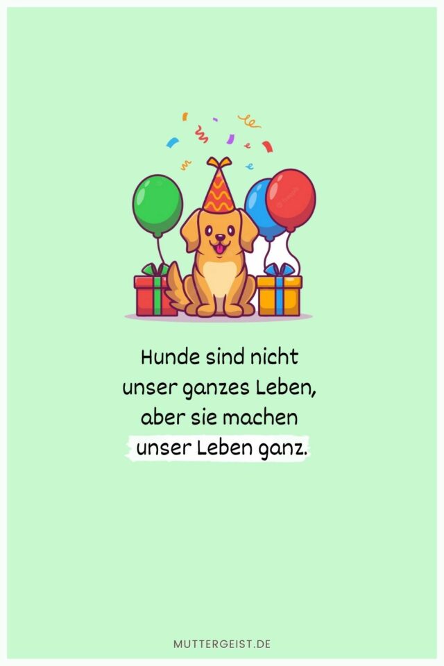 Geburtstagswünsche Hund Für Hundefreunde und ihre Vierbeiner