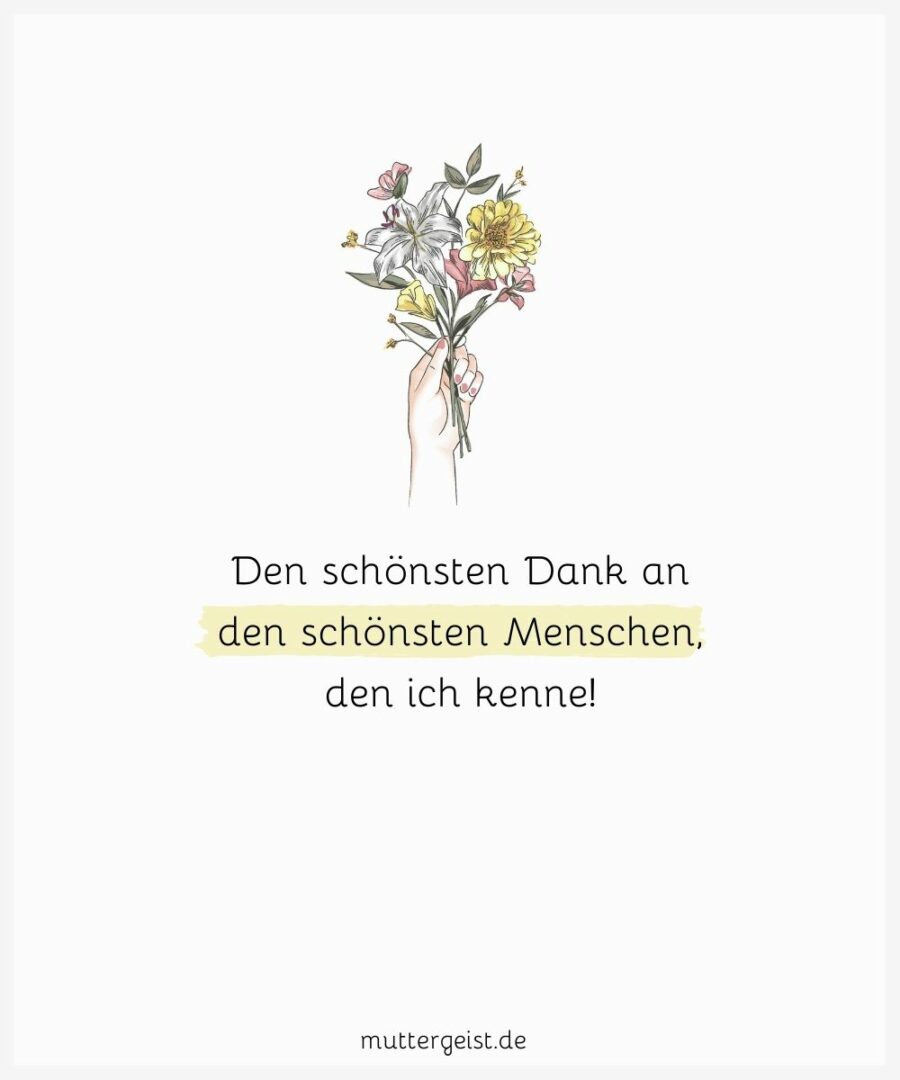 Ein Danke an besondere Menschen: Sprüche – Mehr als eine nette Geste