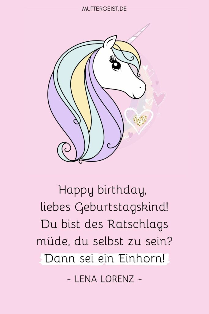 EinhornGeburtstagsgrüße Wunderbare EinhornSprüche für Groß und Klein