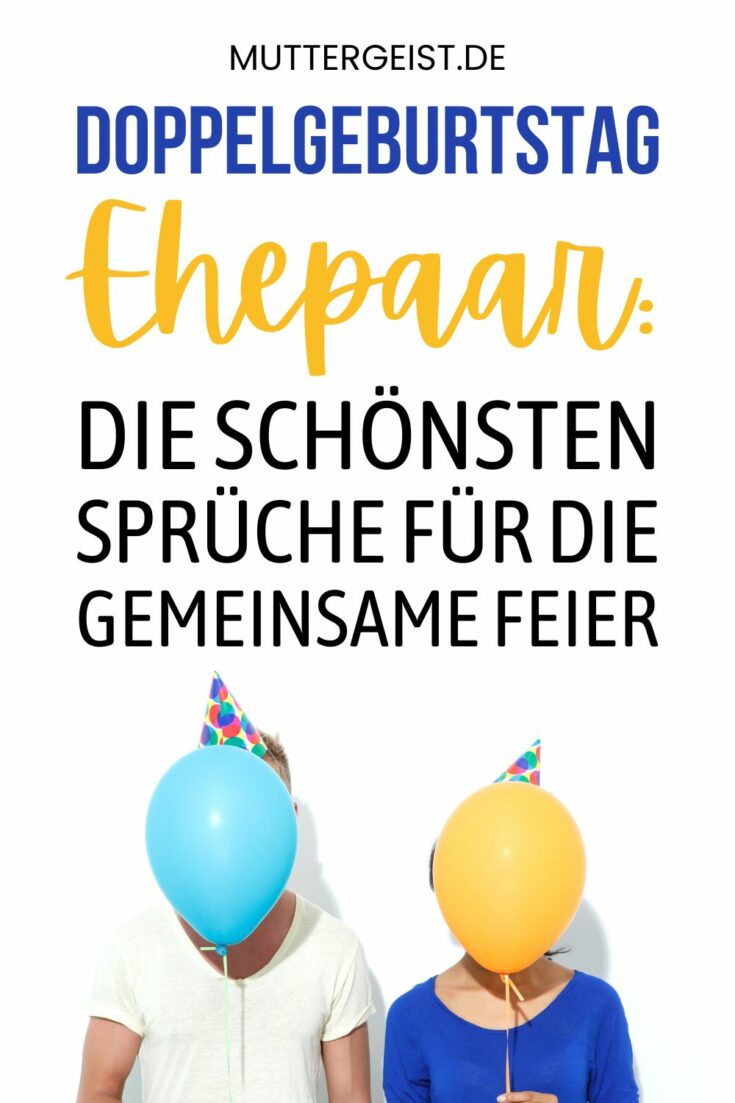 Doppelgeburtstag Ehepaar Die schönsten Sprüche für die gemeinsame Feier