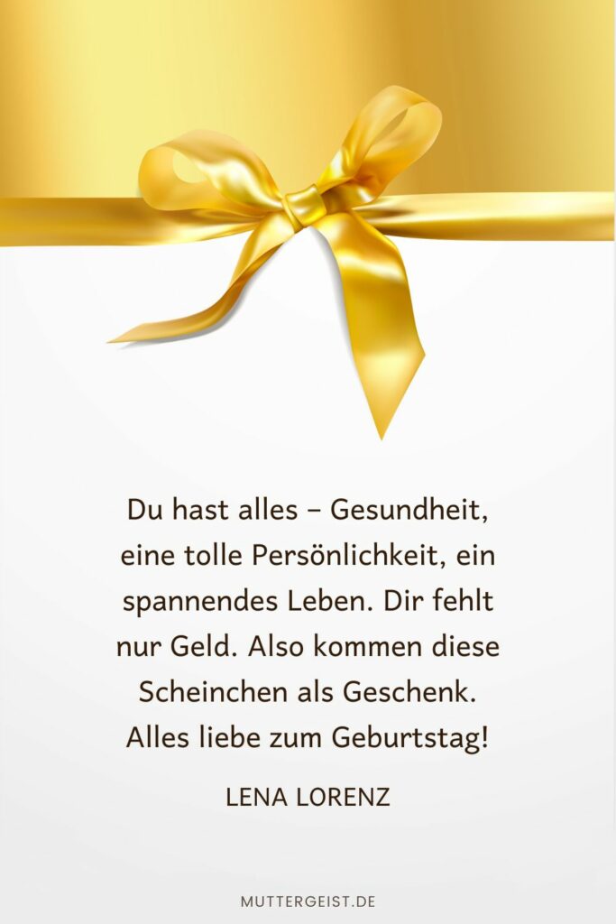 Geburtstagswünsche Geldgeschenk Sprüche, die Freude machen