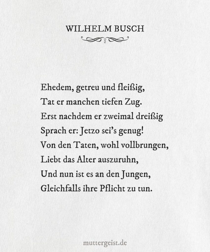 Wilhelm BuschZitate zum Geburtstag für schöne und besondere Glückwünsche