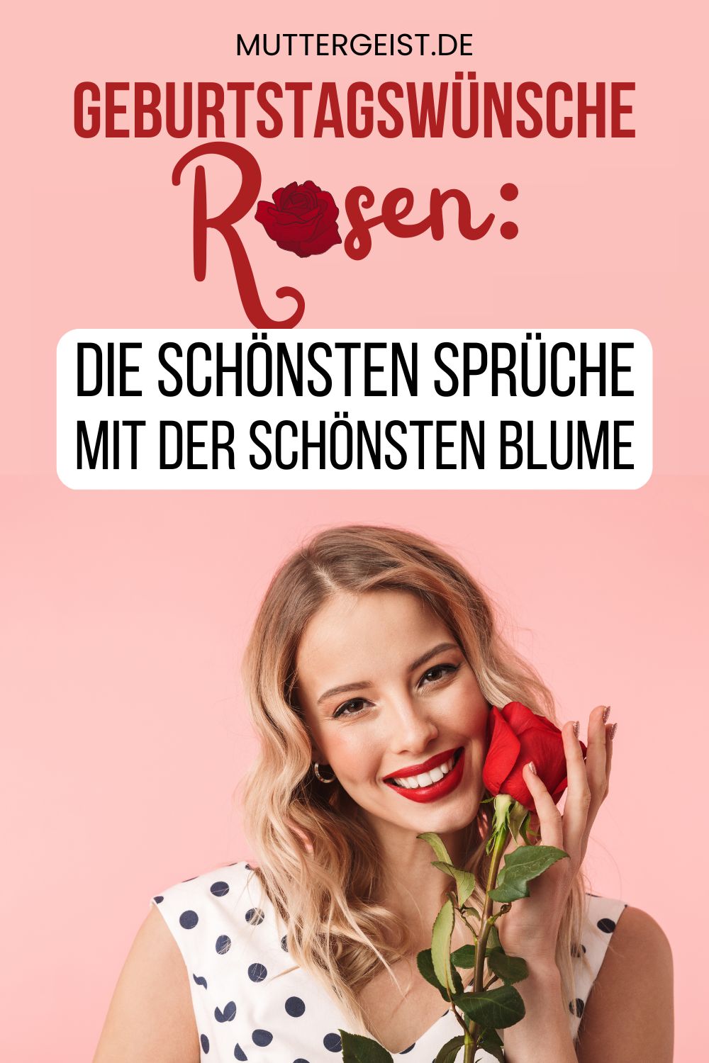 Geburtstagswünsche Rosen – Die schönsten Sprüche mit der schönsten Blume Pinterest