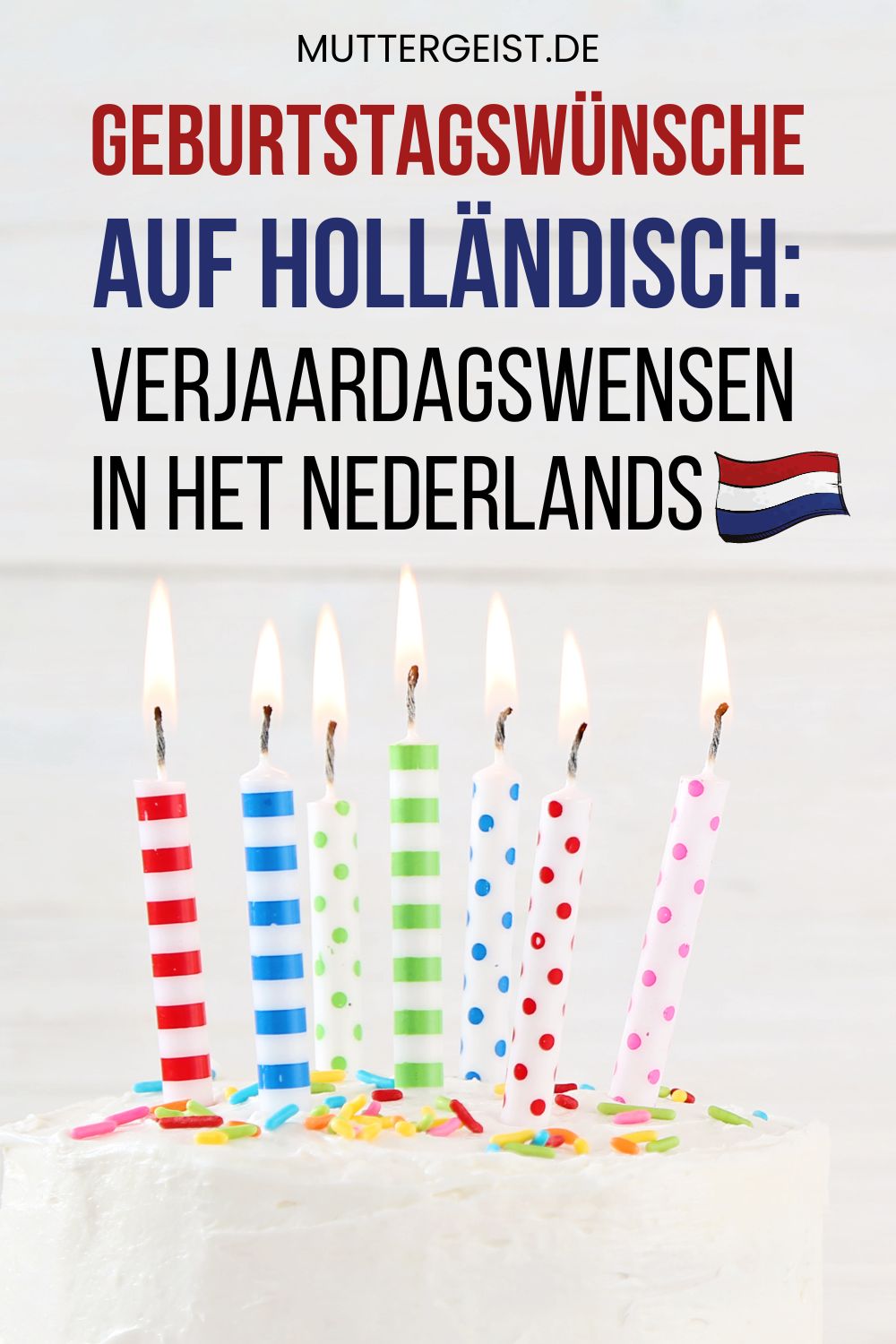 Geburtstagswünsche auf Holländisch – Verjaardagswensen in het Nederlands Pinterest