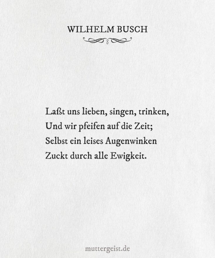 Wilhelm Busch-Zitate Zum Geburtstag Für Schöne Und Besondere Glückwünsche