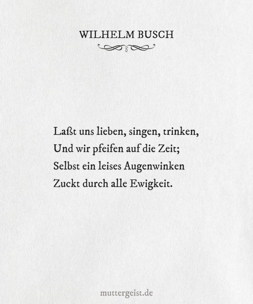 Wilhelm Busch-Zitate zum Geburtstag für schöne und besondere Glückwünsche