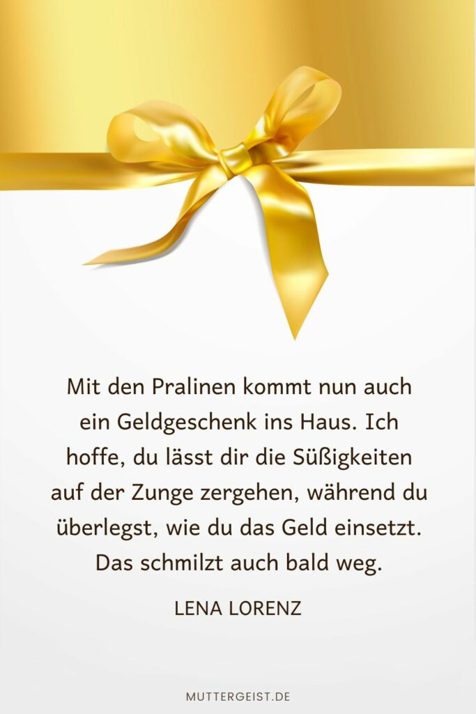Geburtstagswünsche Geldgeschenk Sprüche, die Freude machen