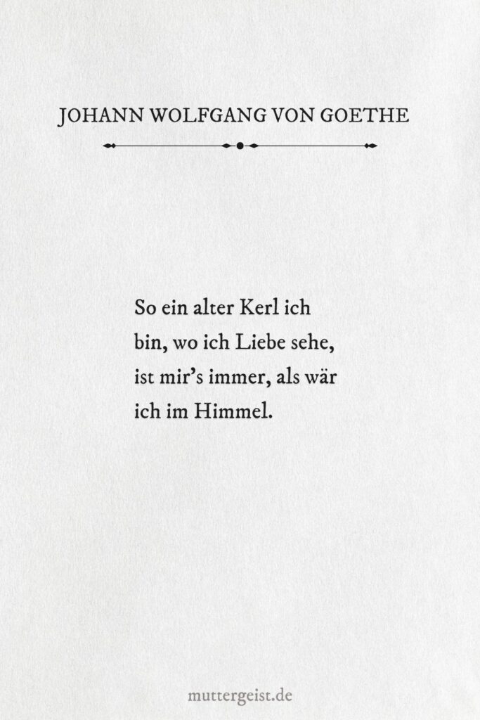 Zitate zum Geburtstag von Goethe für die schönsten Geburtstagswünsche