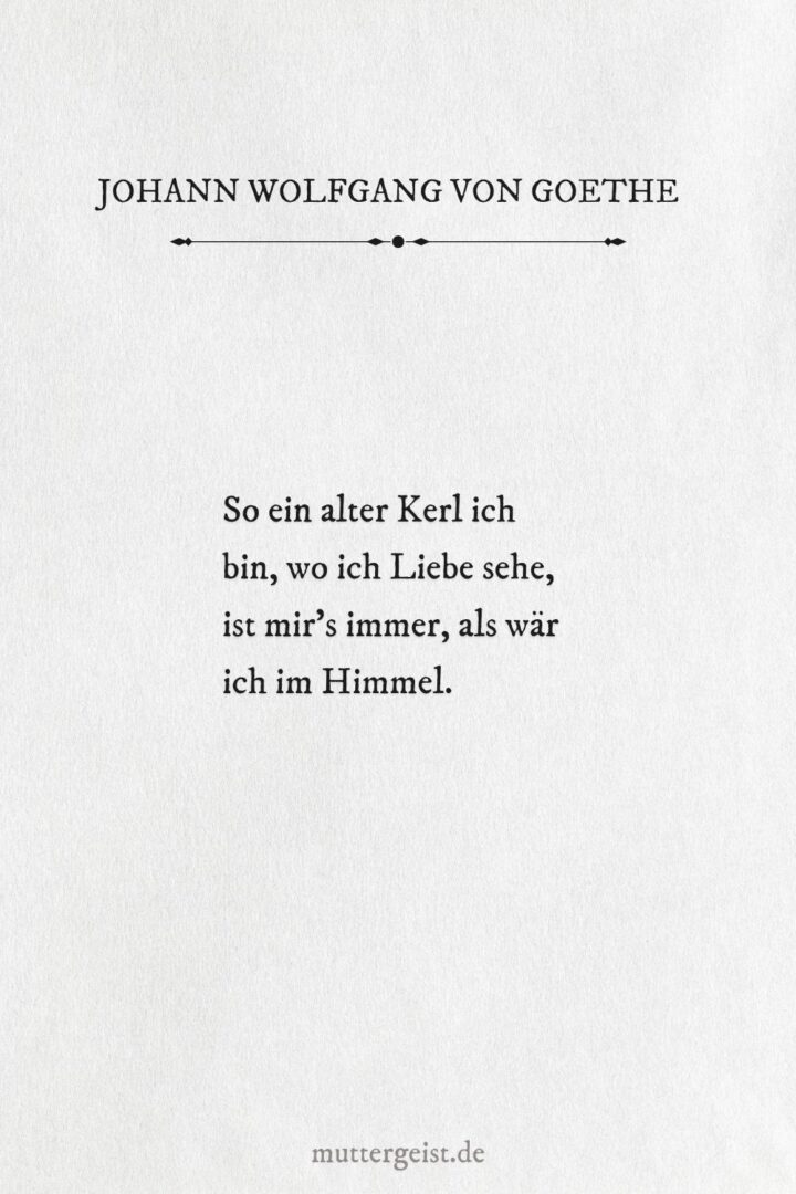 Zitate zum Geburtstag von Goethe für die schönsten Geburtstagswünsche