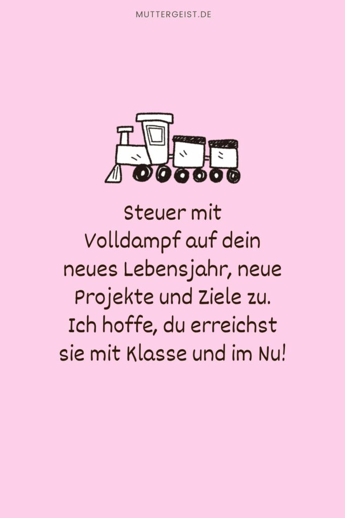 Geburtstagswünsche Eisenbahn Sprüche für eine gute Lebensreise