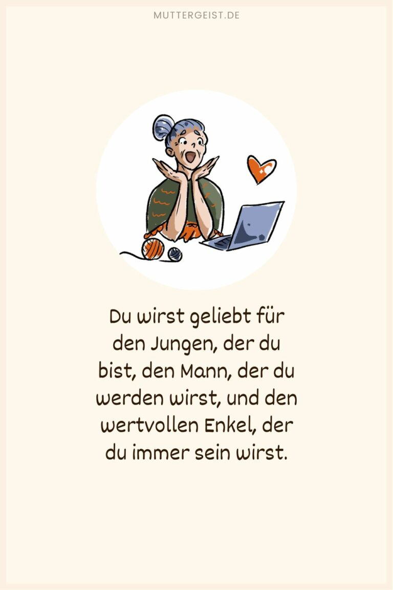 Ich liebe mein Enkelkind Sprüche über ein besonderes Band