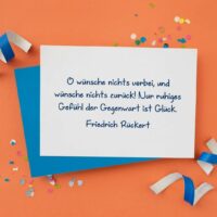 Spruch des Dichters und Denkers Friedrich Rückert auf einer Geburtstagskarte
