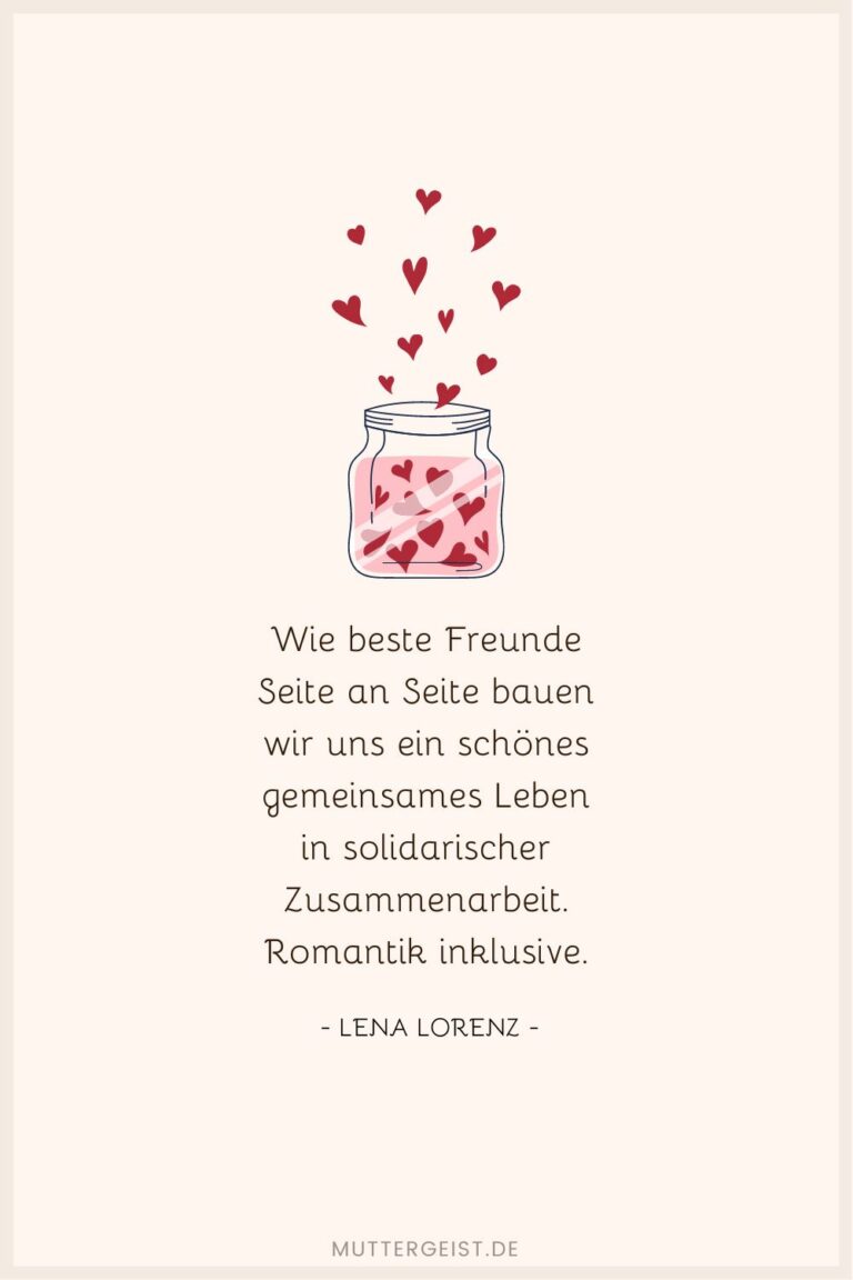 Mit dir an meiner SeiteSprüche für deine Liebeserklärung