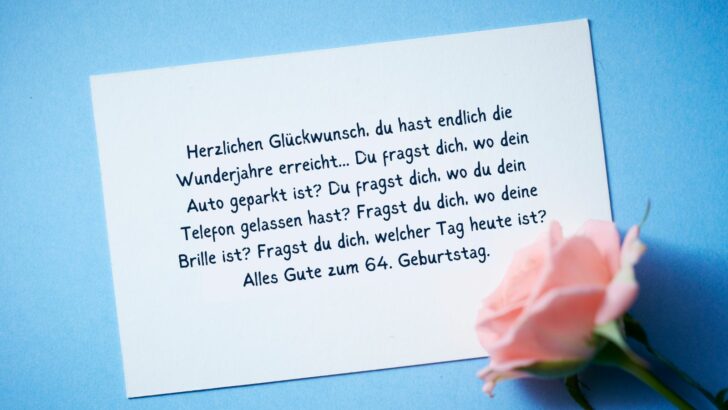 64. Geburtstag: lustige und witzige Geburtstagswünsche