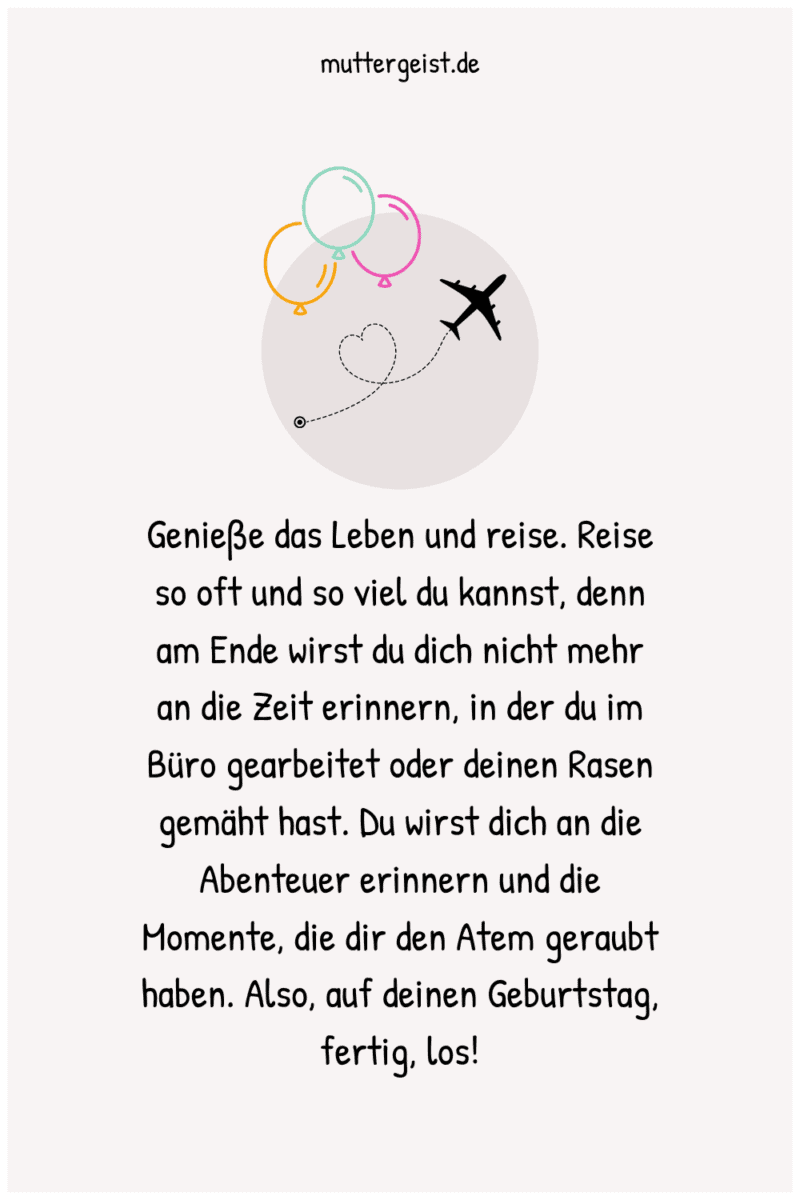 Geburtstagswünsche für Reisen Ich kam, sah und genoss