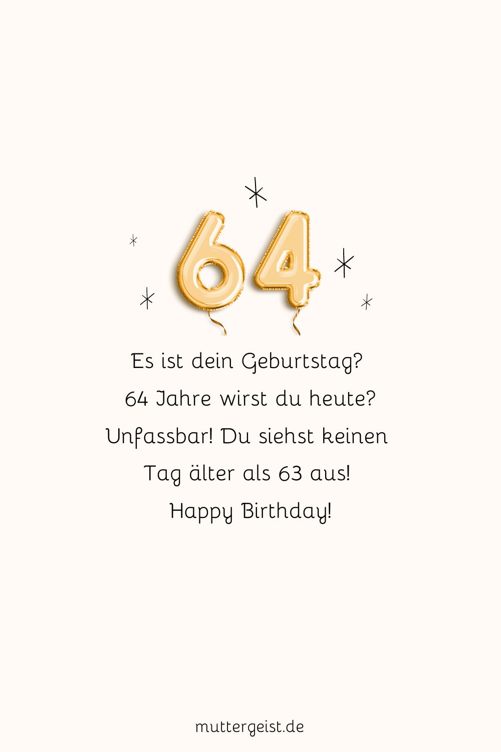 Herzlichen Glückwunsch zum 64. Geburtstag