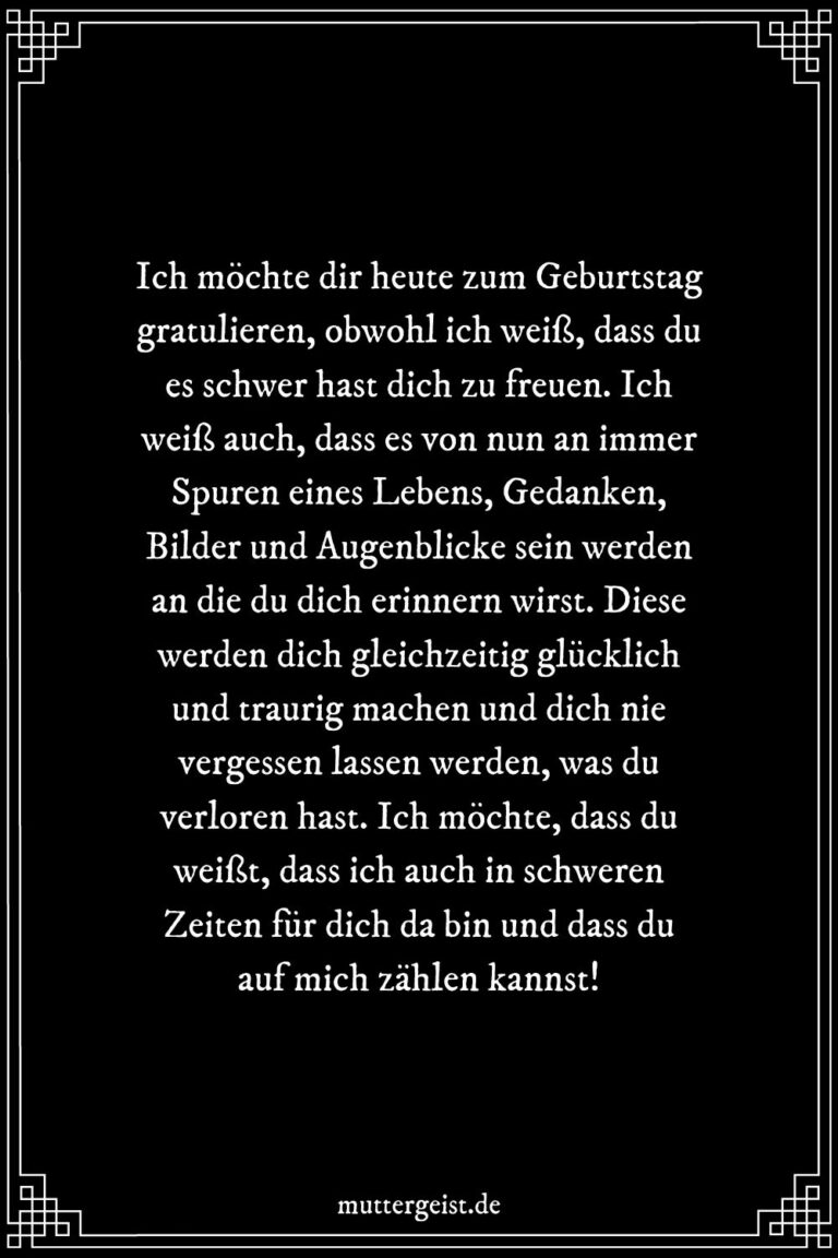 Geburtstagsgrüße nach Trauerfall Trost als Gratulation