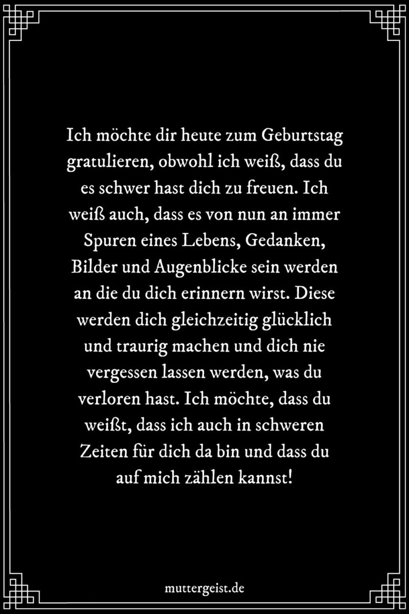 Zum Geburtstag Gratulieren Wenn Jemand Gestorben Ist Geburtstagsgrüße nach Trauerfall – Trost als Gratulation