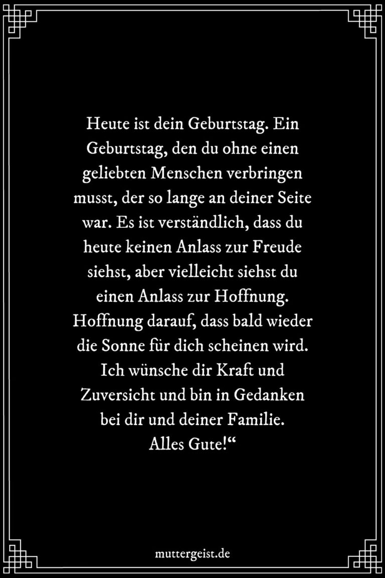 Geburtstagsgrüße nach Trauerfall Trost als Gratulation