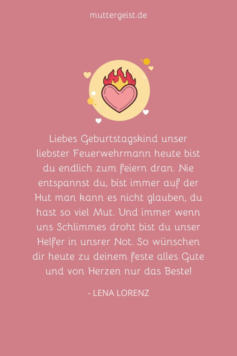 Geburtstagssprüche für einen Feuerwehrmann Entfache Liebe mit Worten
