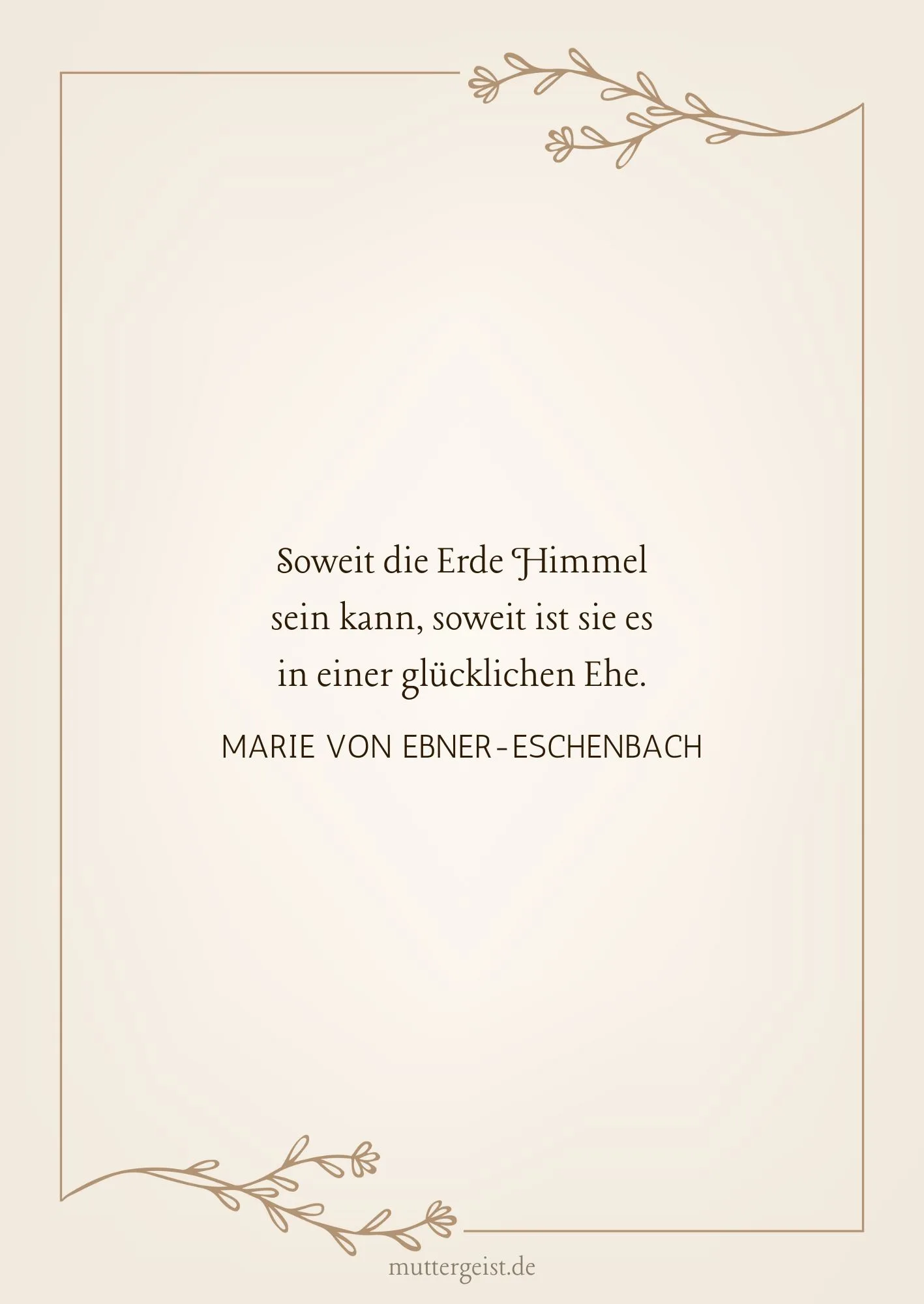 Marie von Ebner-Eschenbachs Zitat zum 50. Hochzeitsjubiläum