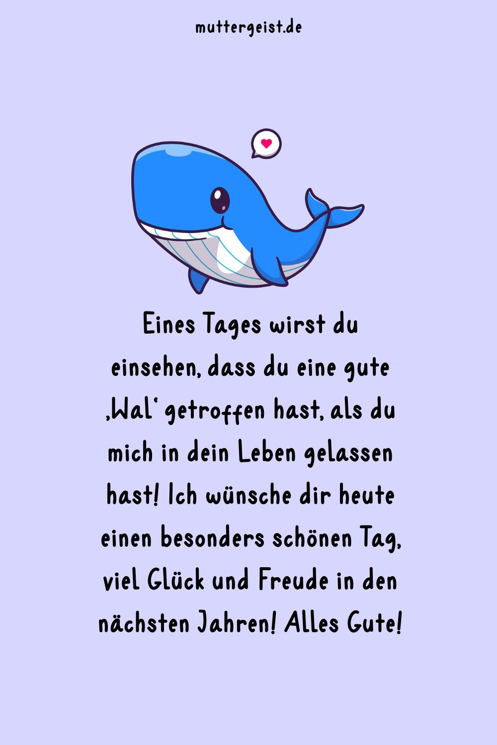 Text zum Geburtstag mit einer Illustration eines glücklichen Wals