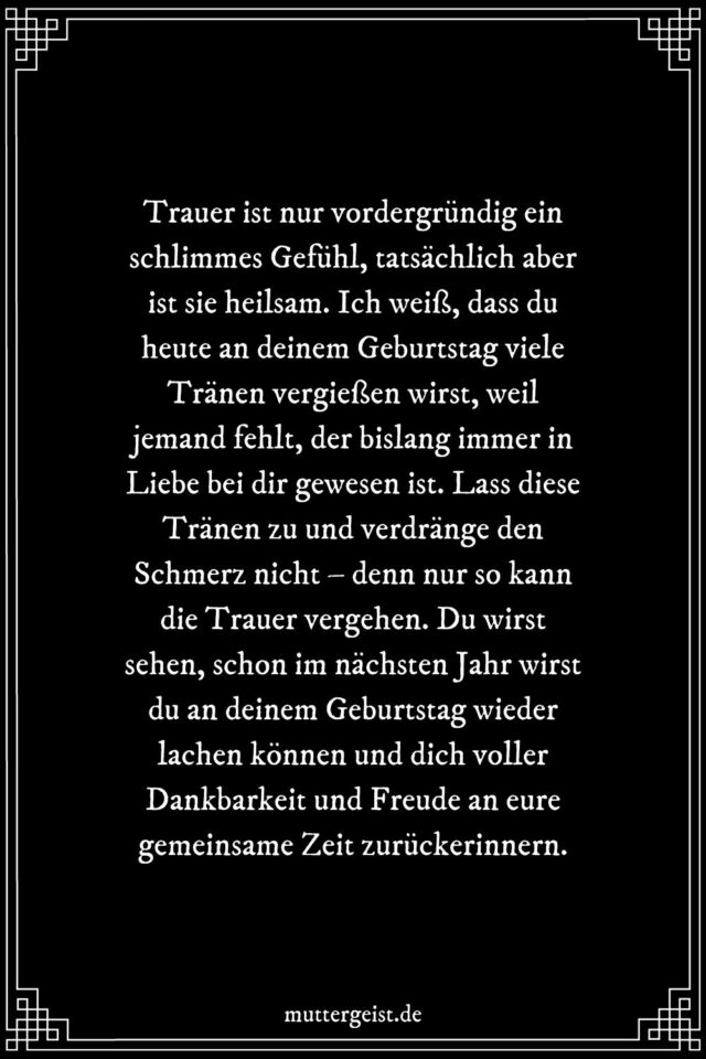 Geburtstagsgrüße nach Trauerfall Trost als Gratulation