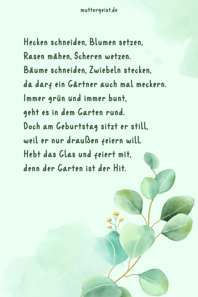 Geburtstagssprüche für GartenFreunde und HerzblutGärtner