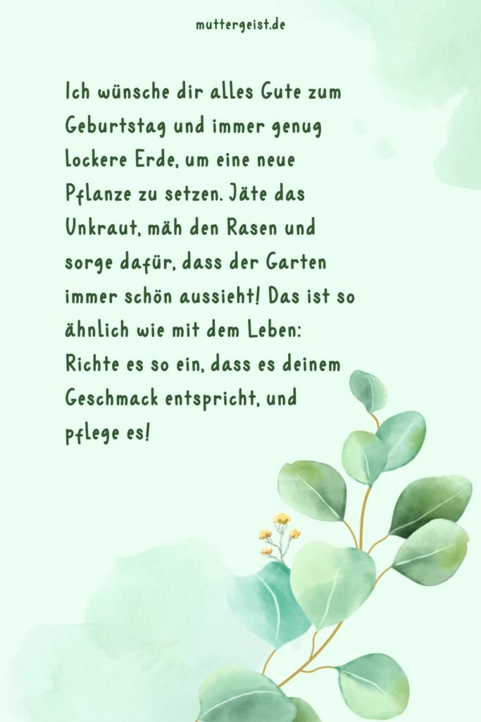 Geburtstagssprüche für GartenFreunde und HerzblutGärtner