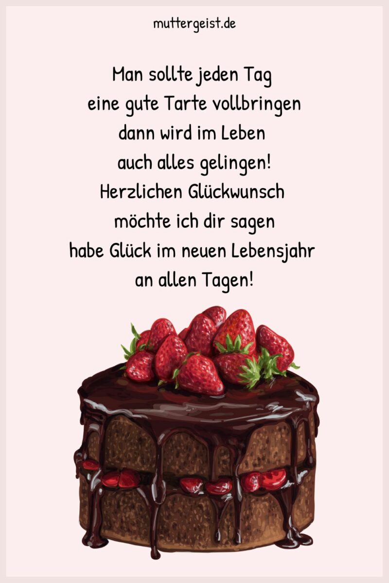 Geburtstagssprüche mit Torte für schmackhafte Wünsche