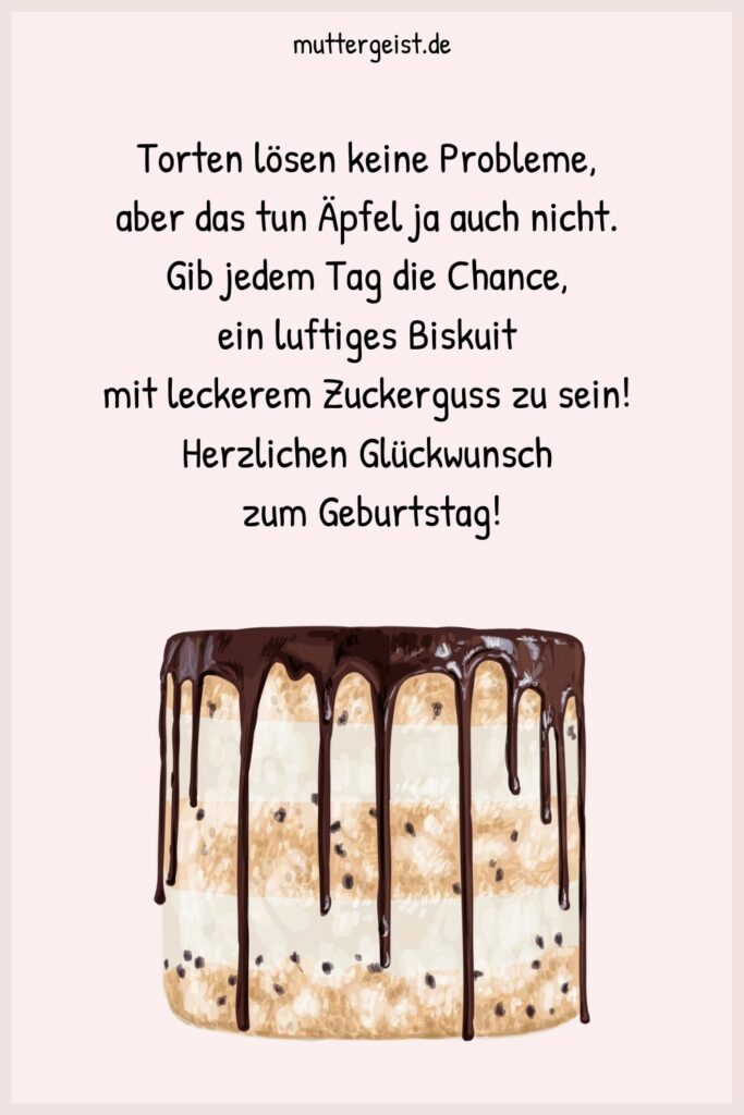 Geburtstagssprüche mit Torte für schmackhafte Wünsche