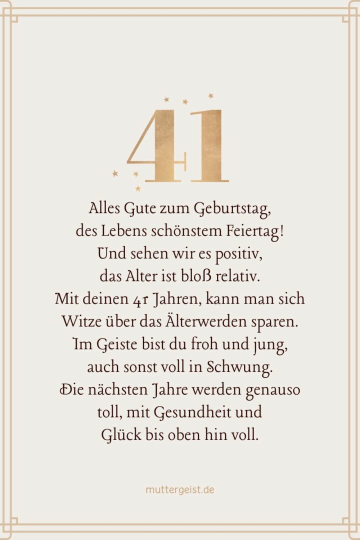Geburtstagswünsche, um den 41. Geburtstag lustig zu feiern!