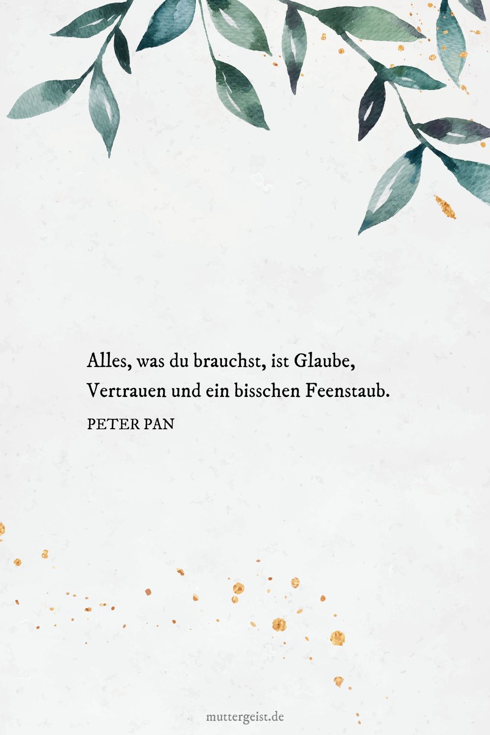 Peter Pan-Zitat für Jugendweihe