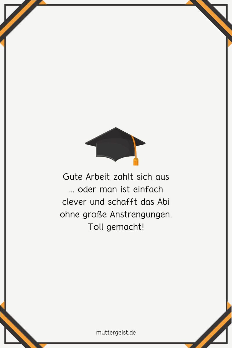 Inspirierende Glückwünsche zum Abitur und Start in ein neues Leben