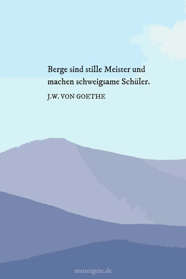Inspirierende Weisheiten und kurze Bergsprüche