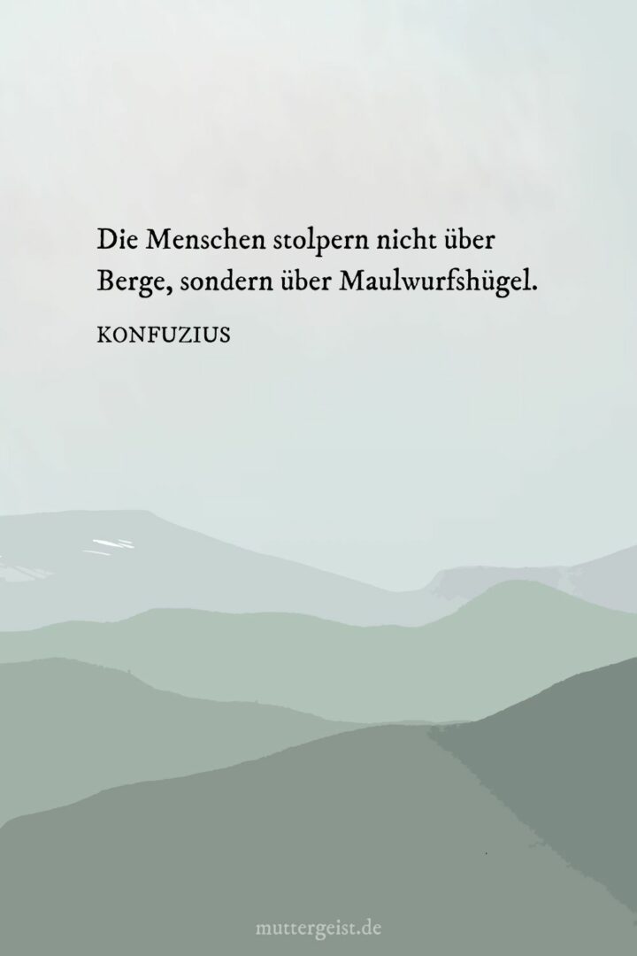Inspirierende Weisheiten und kurze Bergsprüche