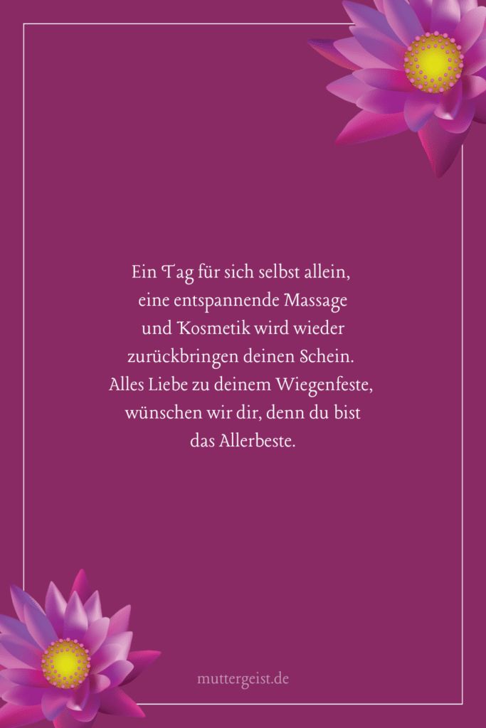 Schöne und lässige Geburtstagssprüche für ein WellnessGeschenk