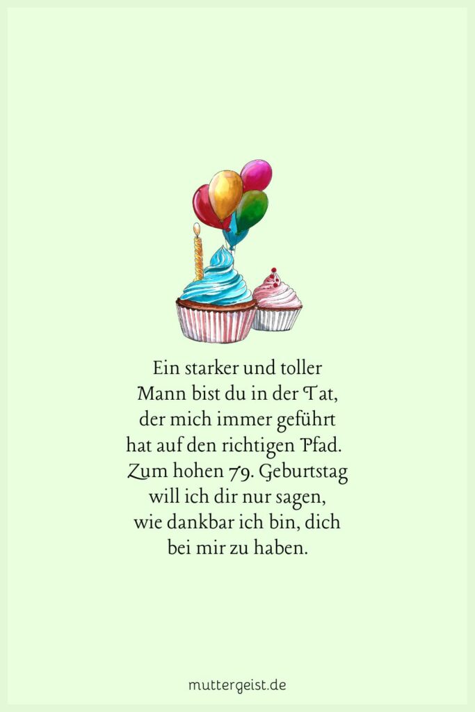 Schöne und stilvolle Sprüche zum 79. Geburtstag