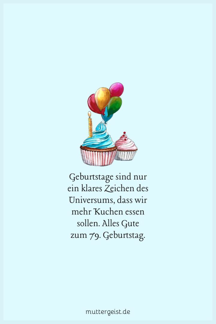 Schöne und stilvolle Sprüche zum 79. Geburtstag