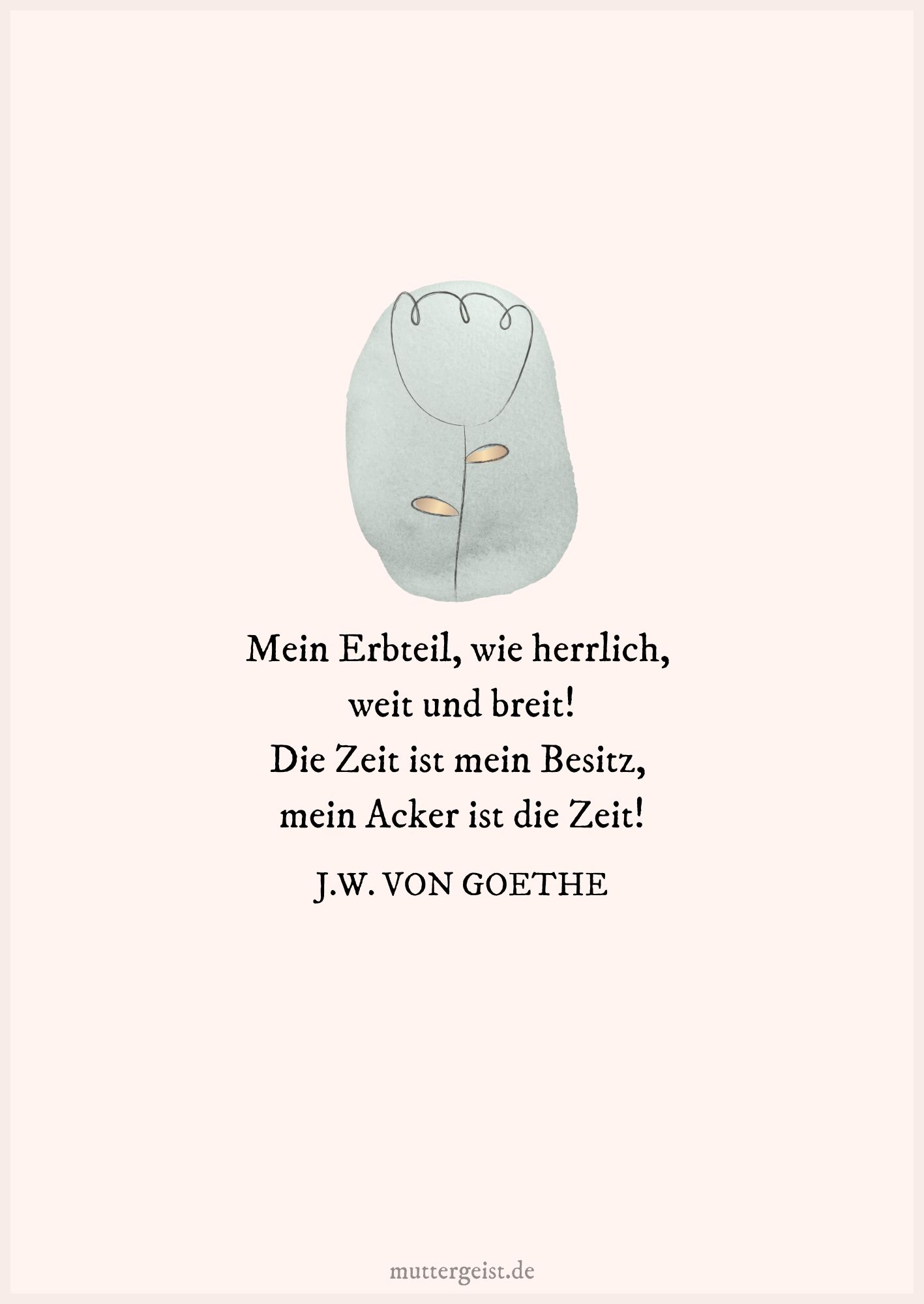 Goethe-Zitat über die Zeit