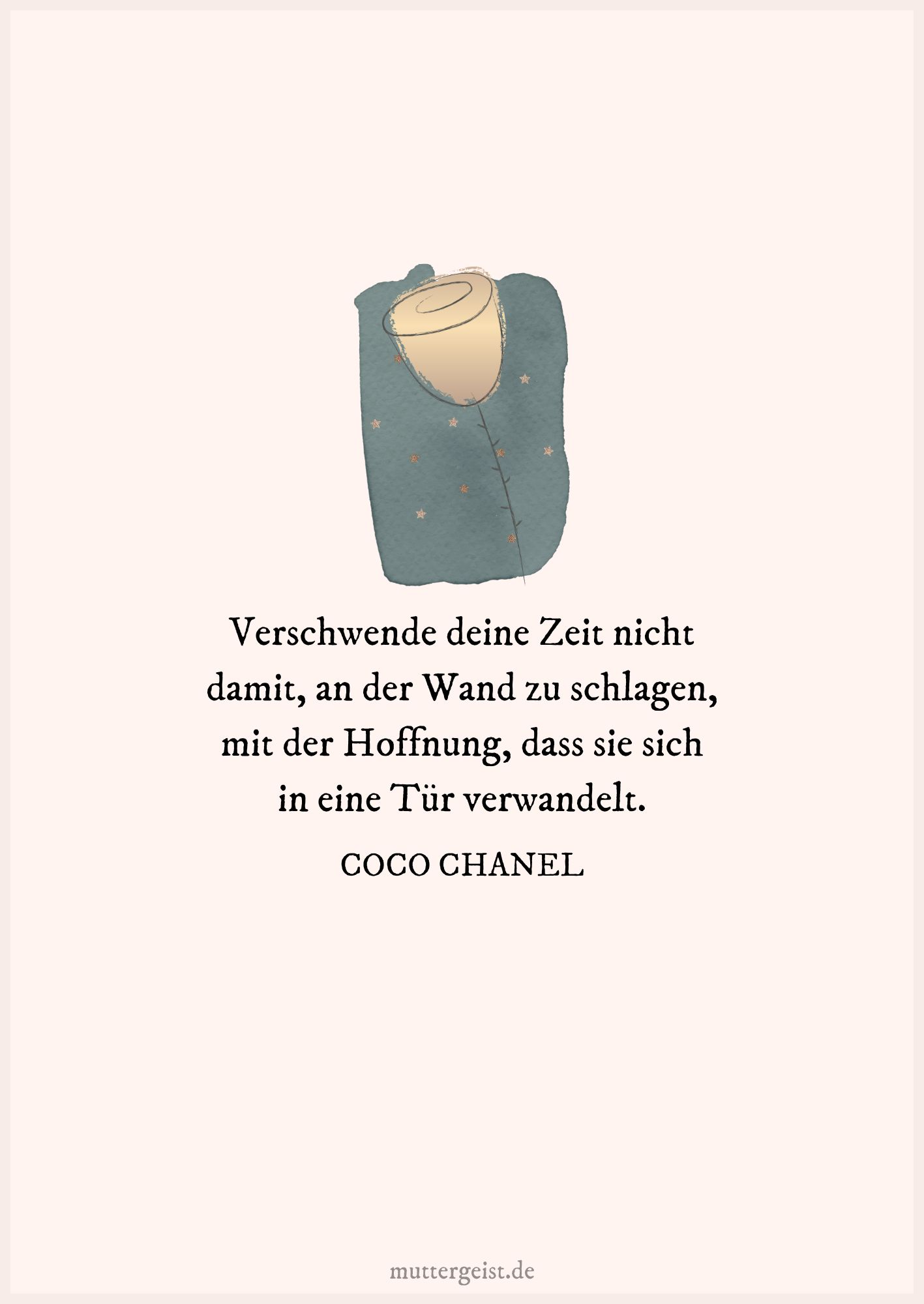 Zitat von Coco Chanel über die Zeit