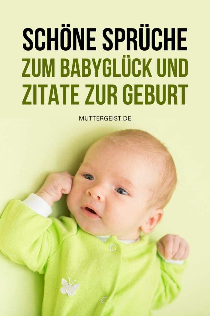 Schöne Sprüche zum Babyglück und Zitate zur Geburt Pinterest