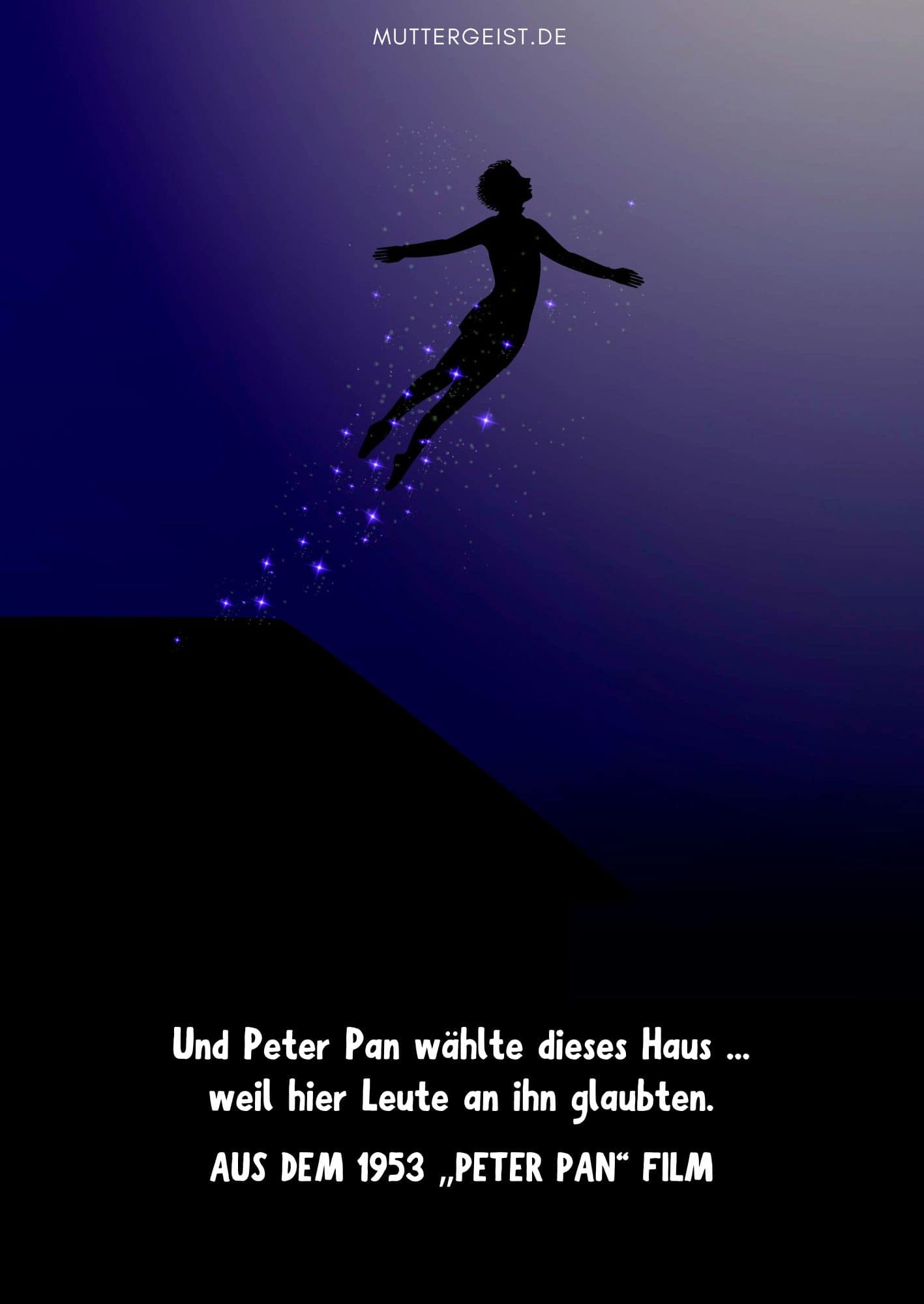 Schönes Zitat aus dem Film Peter Pan von 1953