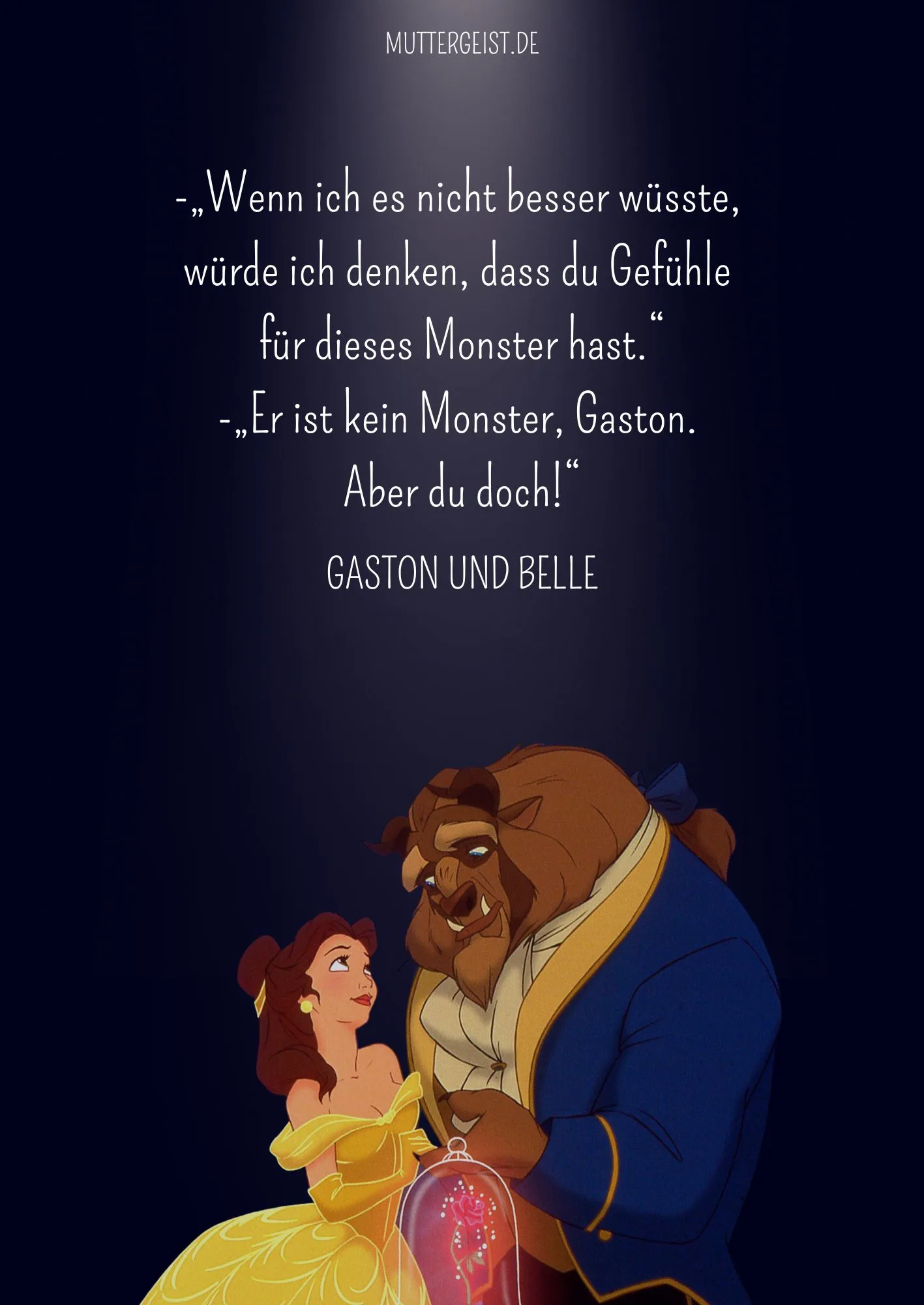 Zitat aus Disneys Die Schöne und das Biest