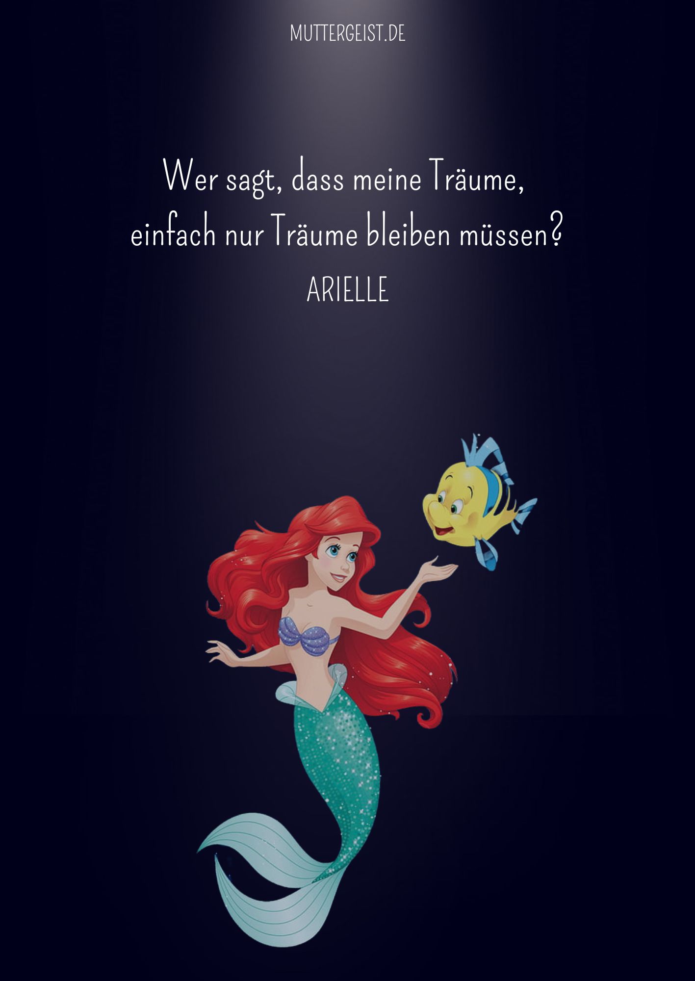 Zitat von Arielle die Meerjungfrau